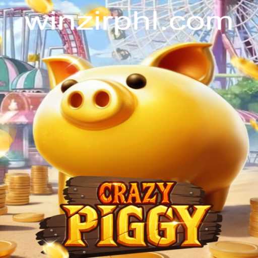 CrazyPiggy Game: An In-Depth Guide to Gameplay and WinZir Login