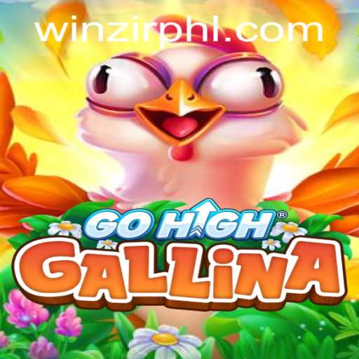 Master GoHighGallina: Your Ultimate Guide to Gameplay and Rules