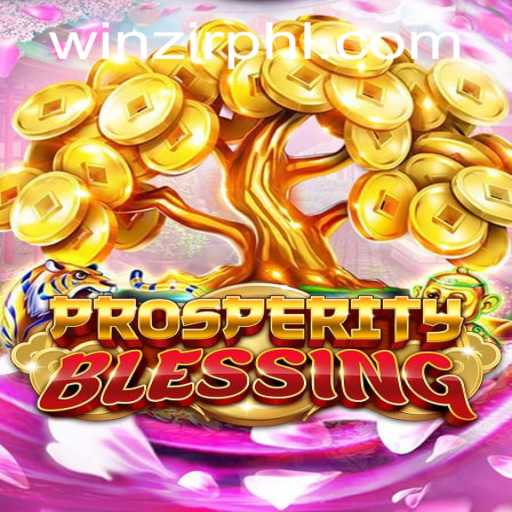 Exploring the Thrilling World of ProsperityBlessing: Your Guide to the Game and WinZir Login