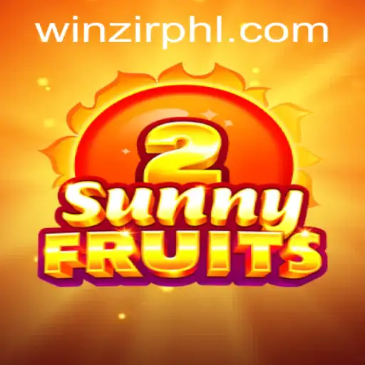 Experience the Excitement of SunnyFruits2 with WinZir Login